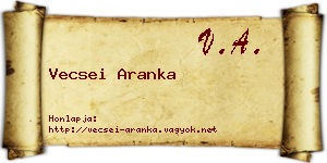 Vecsei Aranka névjegykártya